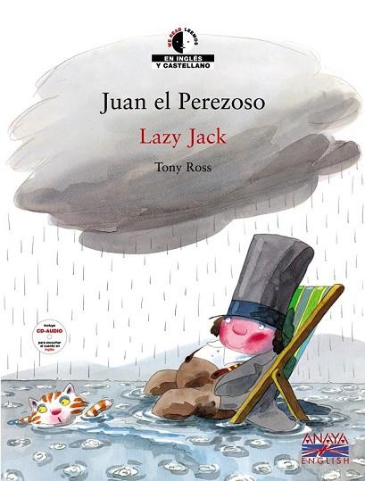 JUAN EL PEREZOSO / LAZY JACK (BILINGÜE) | 9788466762779 | ROSS, TONY | Llibreria Drac - Llibreria d'Olot | Comprar llibres en català i castellà online