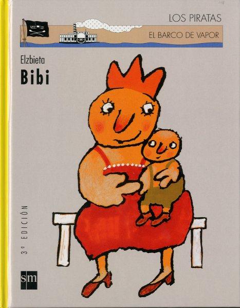 BIBI | 9788434870567 | ELZBIETA | Llibreria Drac - Librería de Olot | Comprar libros en catalán y castellano online