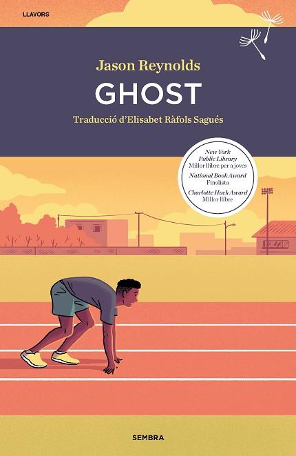 GHOST | 9788416698813 | REYNOLDS, JASON | Llibreria Drac - Llibreria d'Olot | Comprar llibres en català i castellà online