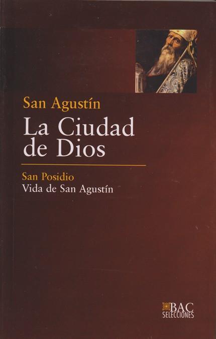 CIUDAD DE DIOS, LA; VIDA DE SAN AGUSTÍN | 9788422014058 | AGUSTÍN, SANTO, OBISPO DE HIPONA; SAN POSIDIO | Llibreria Drac - Llibreria d'Olot | Comprar llibres en català i castellà online