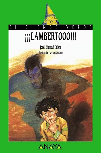 LAMBERTOOOO!!! | 9788420729756 | SIERRA I FABRA | Llibreria Drac - Librería de Olot | Comprar libros en catalán y castellano online