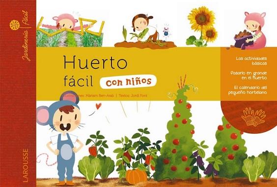 HUERTO FÁCIL CON NIÑOS | 9788415785903 | AAVV | Llibreria Drac - Llibreria d'Olot | Comprar llibres en català i castellà online