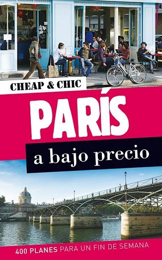 PARÍS A BAJO PRECIO 2012 ( GEOPLANET CHEAP CHIC) | 9788408006565 | SENART, SOPHIE | Llibreria Drac - Llibreria d'Olot | Comprar llibres en català i castellà online