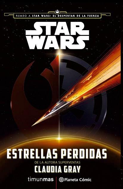 STAR WARS: ESTRELLAS PERDIDAS | 9788416476022 | GRAY, CLAUDIA | Llibreria Drac - Llibreria d'Olot | Comprar llibres en català i castellà online