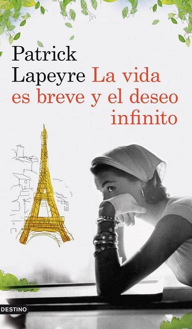 VIDA ES BREVE Y EL DESEO INFINITO, LA | 9788423339204 | LAPEYRE, PATRICK | Llibreria Drac - Librería de Olot | Comprar libros en catalán y castellano online