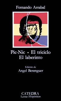 PIC-NIC.EL TRICICLO.EL LABERINTO | 9788437601007 | ARRABAL, FERNANDO | Llibreria Drac - Llibreria d'Olot | Comprar llibres en català i castellà online