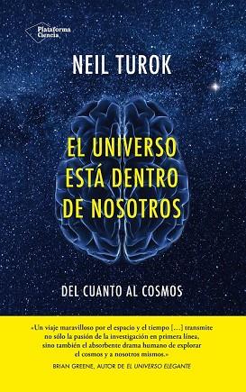 UNIVERSO ESTÁ DENTRO DE NOSOTROS, EL | 9788416256402 | TUROK, NEIL | Llibreria Drac - Llibreria d'Olot | Comprar llibres en català i castellà online