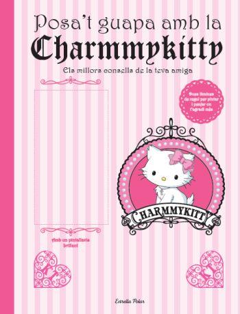 POSA'T GUAPA AMB LA CHARMMYKITTY | 9788499323466 | YUKO YUMAGUCHI | Llibreria Drac - Librería de Olot | Comprar libros en catalán y castellano online