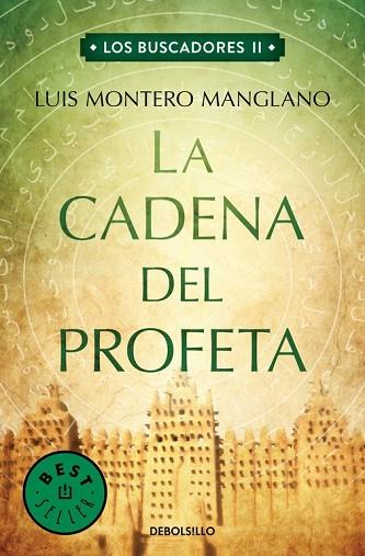 CADENA DEL PROFETA, LA (LOS BUSCADORES 2) | 9788466333771 | MONTERO, LUIS | Llibreria Drac - Librería de Olot | Comprar libros en catalán y castellano online