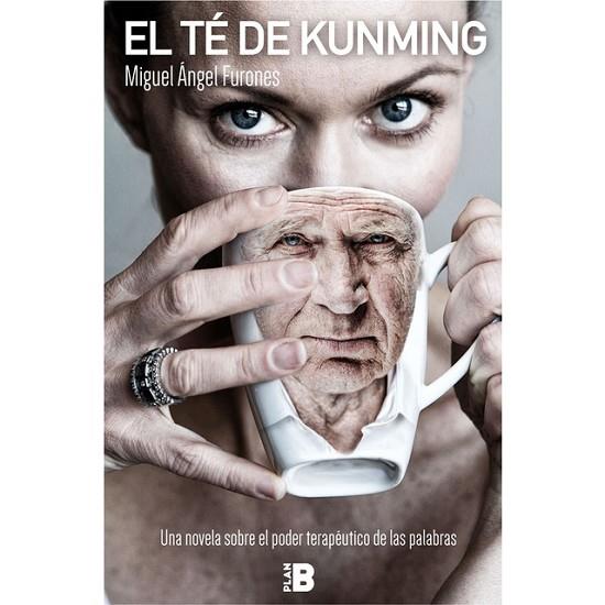 TE DE KUNMING, EL | 9788417001223 | FURONES, MIGUEL ANGEL | Llibreria Drac - Librería de Olot | Comprar libros en catalán y castellano online