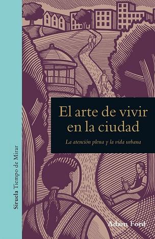 ARTE DE VIVIR EN LA CIUDAD, EL | 9788417041540 | FORD, ADAM | Llibreria Drac - Llibreria d'Olot | Comprar llibres en català i castellà online