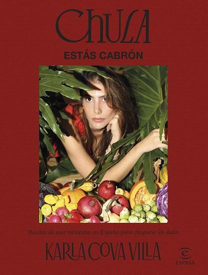 CHULA, ESTÁS CABRÓN | 9788467074505 | COVA VILLA, KARLA | Llibreria Drac - Llibreria d'Olot | Comprar llibres en català i castellà online