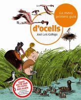 MEVA PRIMERA GUIA D'OCELLS | 9788424633721 | GALLEGO, JOSE LUIS | Llibreria Drac - Llibreria d'Olot | Comprar llibres en català i castellà online