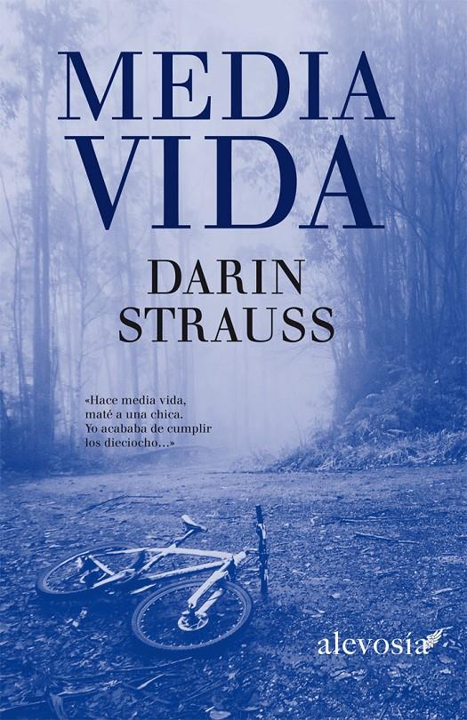 MEDIA VIDA | 9788415608035 | STRAUSS, DARIN | Llibreria Drac - Llibreria d'Olot | Comprar llibres en català i castellà online