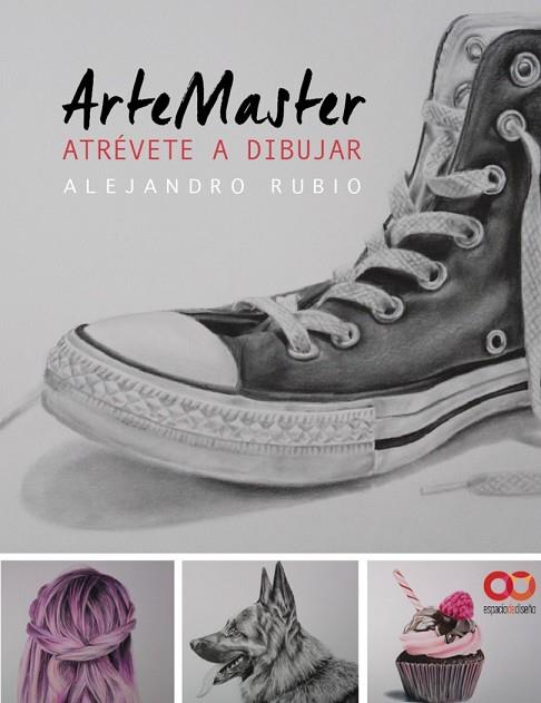 ARTEMASTER. ATRÉVETE A DIBUJAR | 9788441538856 | RUBIO, ALEJANDRO | Llibreria Drac - Librería de Olot | Comprar libros en catalán y castellano online