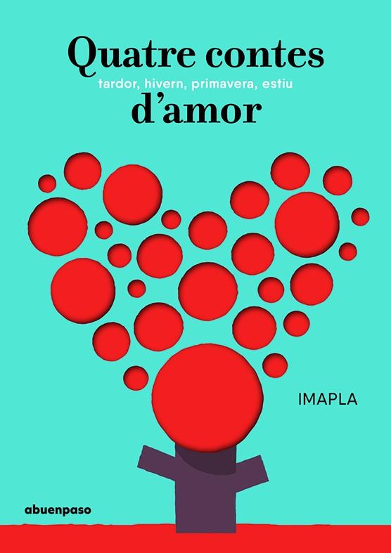 QUATRE CONTES D'AMOR | 9788417555009 | IMAPLA | Llibreria Drac - Librería de Olot | Comprar libros en catalán y castellano online