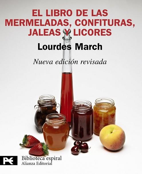 LIBRO DE LAS MERMELADAS CONFITURAS JALEAS Y LICORES, EL | 9788420650975 | MARCH, LOURDES | Llibreria Drac - Librería de Olot | Comprar libros en catalán y castellano online