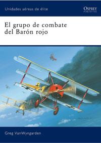 GRUPO DE COMBATE DEL BARON R0JO, EL | 9788498676235 | VANWYNGARDEN, GREG; DEMPSEY, HARRY | Llibreria Drac - Librería de Olot | Comprar libros en catalán y castellano online