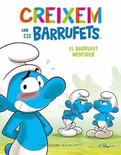 BARRUFET MENTIDER, EL (CREIXEM AMB ELS BARRUFETS 6) | 9788419007698 | CULLIFORD, THIERRY; CULLIFORD, FALZAR | Llibreria Drac - Librería de Olot | Comprar libros en catalán y castellano online