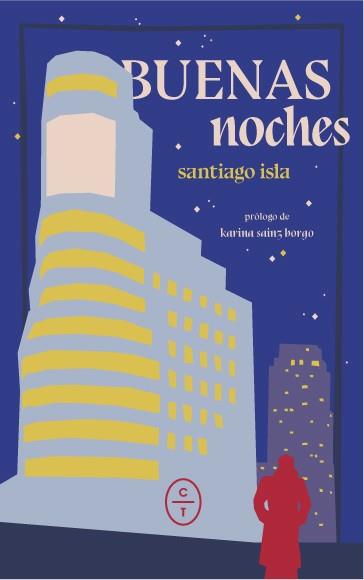 BUENAS NOCHES | 9788412103434 | ISLA, SANTIAGO | Llibreria Drac - Llibreria d'Olot | Comprar llibres en català i castellà online