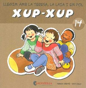 XUP XUP 14 | 9788484125822 | SABATE, TERESA; CULLA, RITA | Llibreria Drac - Librería de Olot | Comprar libros en catalán y castellano online