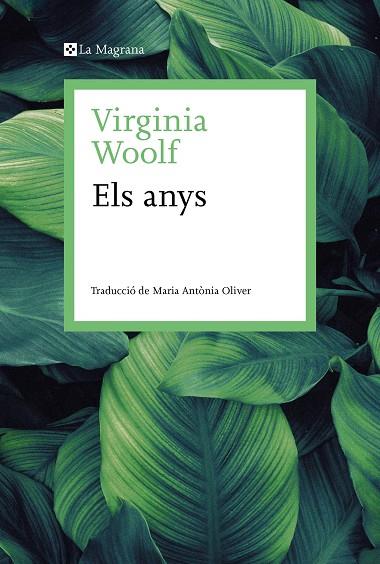 ANYS, ELS | 9788419013507 | WOOLF, VIRGINIA | Llibreria Drac - Librería de Olot | Comprar libros en catalán y castellano online