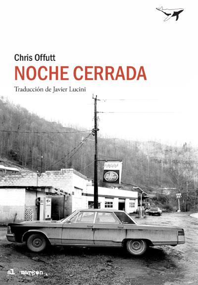 NOCHE CERRADA | 9788494850172 | OFFUTT, CHRIS | Llibreria Drac - Llibreria d'Olot | Comprar llibres en català i castellà online