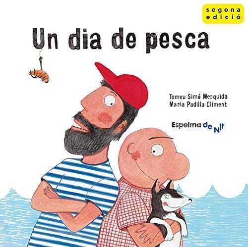 DIA DE PESCA, UN | 9788494587801 | SIMÓ, TOMEU | Llibreria Drac - Llibreria d'Olot | Comprar llibres en català i castellà online