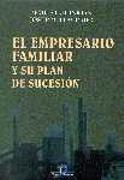 EMPRESARIO FAMILIAR Y SU PLAN DE SUCESION, EL | 9788479784331 | GUINJOAN, MODEST Y LLAURADO, JOSEP M. | Llibreria Drac - Llibreria d'Olot | Comprar llibres en català i castellà online