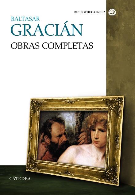 OBRAS COMPLETAS | 9788437646374 | GRACIÁN, BALTASAR | Llibreria Drac - Librería de Olot | Comprar libros en catalán y castellano online