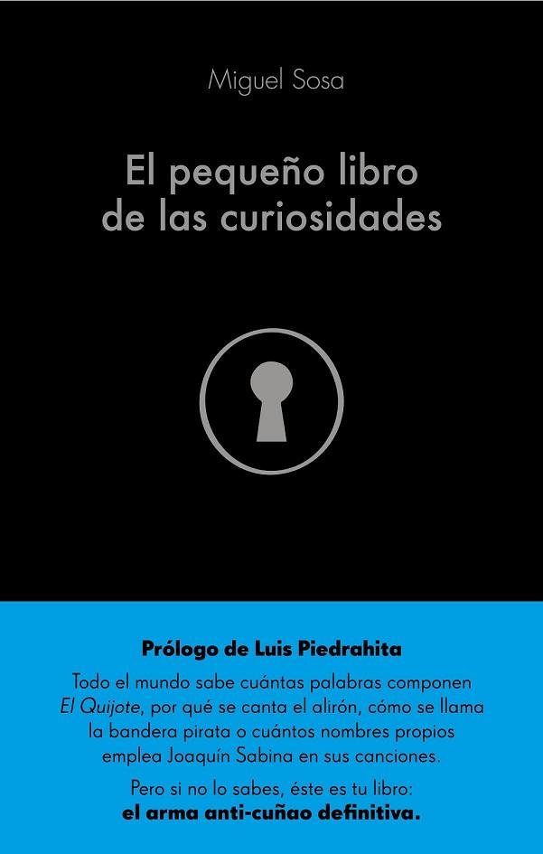 PEQUEÑO LIBRO DE LAS CURIOSIDADES, EL | 9788432904356 | SOSA LÁZARO, MIGUEL | Llibreria Drac - Librería de Olot | Comprar libros en catalán y castellano online