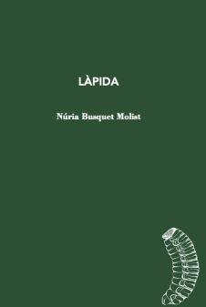 LÀPIDA | 9788412457544 | BUSQUET, NÚRIA | Llibreria Drac - Llibreria d'Olot | Comprar llibres en català i castellà online