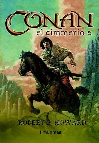 CONAN EL CIMMERIO 2 | 9788448034320 | HOWARD, ROBERT E. | Llibreria Drac - Librería de Olot | Comprar libros en catalán y castellano online