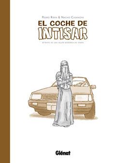 COCHE DE INTISAR, EL | 9788499473499 | RIERA, PEDRO; CASANOVA, NACHO | Llibreria Drac - Llibreria d'Olot | Comprar llibres en català i castellà online