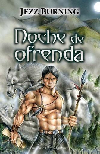 NOCHE DE OFRENDA | 9788492617159 | BURNING, JEZZ | Llibreria Drac - Llibreria d'Olot | Comprar llibres en català i castellà online