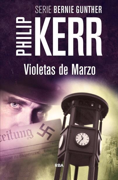 VIOLETAS DE MARZO | 9788490564868 | KERR, PHILIP | Llibreria Drac - Llibreria d'Olot | Comprar llibres en català i castellà online