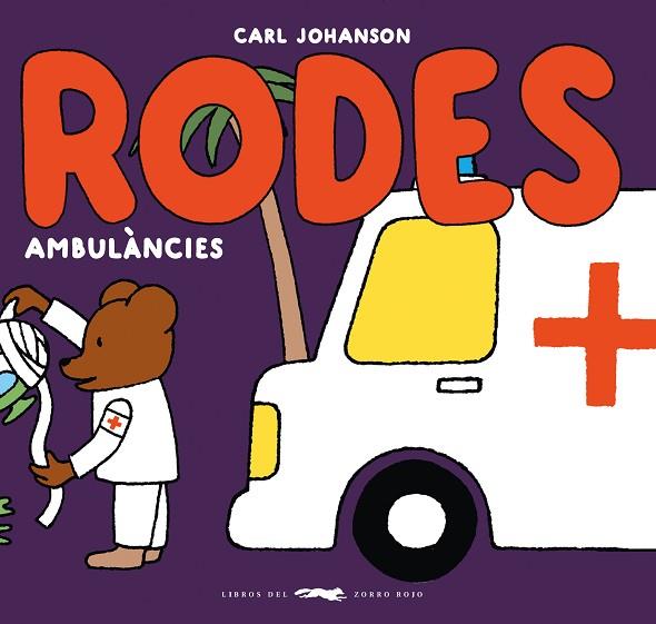 RODES. AMBULÀNCIES | 9788412782196 | JOHANSON, CARL | Llibreria Drac - Llibreria d'Olot | Comprar llibres en català i castellà online