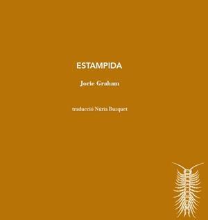 ESTAMPIDA | 9788412829112 | GRAHAM, JORIE | Llibreria Drac - Llibreria d'Olot | Comprar llibres en català i castellà online