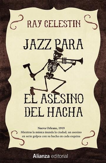 JAZZ PARA EL ASESINO DEL HACHA (13/20) | 9788491043997 | CELESTIN, RAY | Llibreria Drac - Librería de Olot | Comprar libros en catalán y castellano online