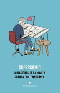 SUPERCOMIC | 9788415217442 | VVAA | Llibreria Drac - Librería de Olot | Comprar libros en catalán y castellano online