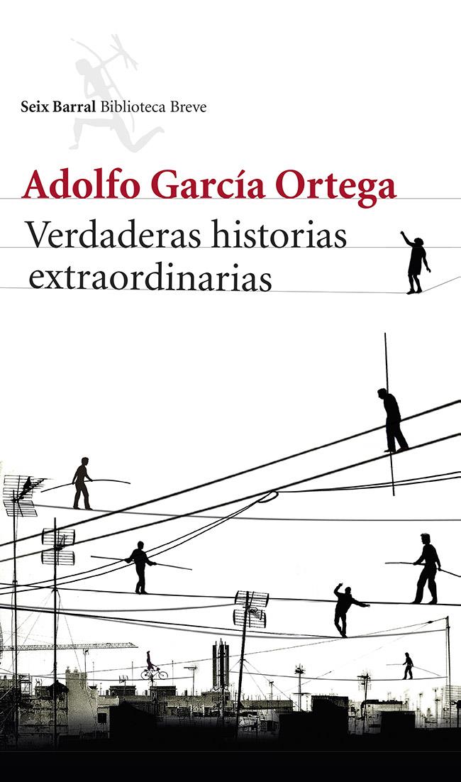 VERDADERAS HISTORIAS EXTRAORDINARIAS | 9788432220791 | GARCÍA ORTEGA, ADOLFO | Llibreria Drac - Librería de Olot | Comprar libros en catalán y castellano online