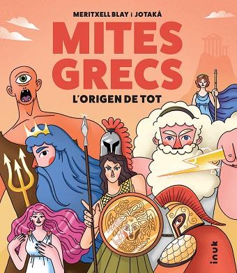 MITES GRECS L'ORIGEN DE TOT | 9788419968371 | BLAY, MERITXELL | Llibreria Drac - Llibreria d'Olot | Comprar llibres en català i castellà online