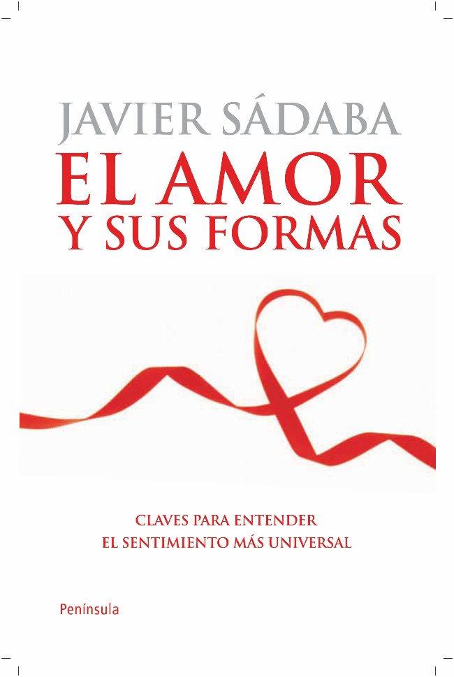 AMOR Y SUS FORMAS, EL | 9788499420608 | SADABA, JAVIER | Llibreria Drac - Llibreria d'Olot | Comprar llibres en català i castellà online