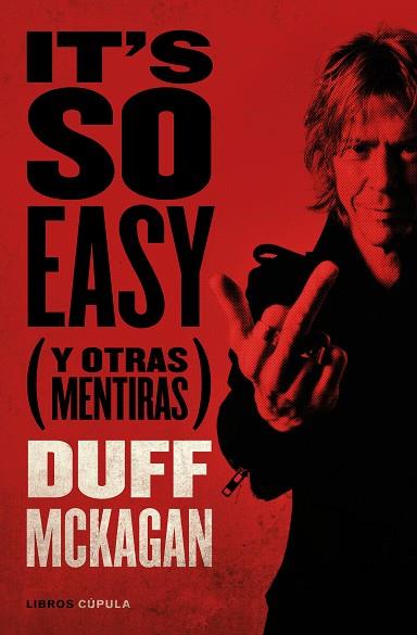 IT'S SO EASY | 9788448028107 | MCKAGAN, DUFF | Llibreria Drac - Llibreria d'Olot | Comprar llibres en català i castellà online