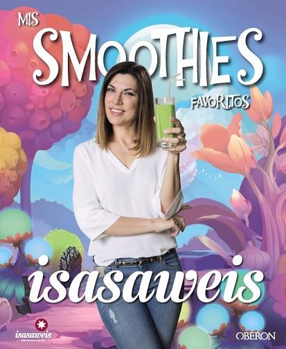 MIS SMOOTHIES FAVORITOS | 9788441538115 | LLANO, ISABEL | Llibreria Drac - Librería de Olot | Comprar libros en catalán y castellano online