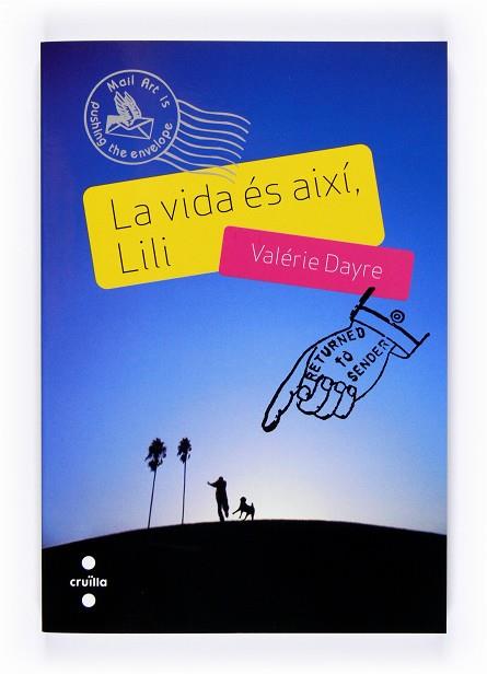 VIDA ES AIXI LILI, LA | 9788466120890 | DAYRE, VALERIE | Llibreria Drac - Librería de Olot | Comprar libros en catalán y castellano online