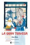 GRAN TRAVESIA, LA  | 9788416858712 | MIURA, SHION | Llibreria Drac - Llibreria d'Olot | Comprar llibres en català i castellà online
