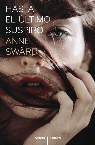 HASTA EL ULTIMO SUSPIRO | 9788425345715 | SWARD,ANNE | Llibreria Drac - Llibreria d'Olot | Comprar llibres en català i castellà online