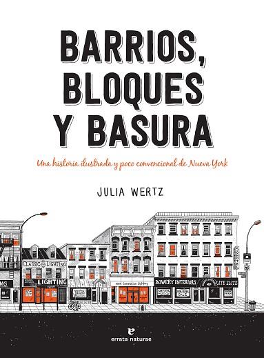 BARRIOS, BLOQUES Y BASURA | 9788417800505 | WERTZ, JULIA | Llibreria Drac - Librería de Olot | Comprar libros en catalán y castellano online