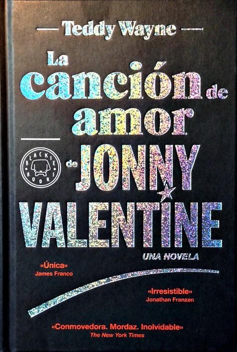 CANCIÓN DE AMOR DE JONNY VALENTINE, LA | 9788494140969 | WAYNE, TEDDY | Llibreria Drac - Llibreria d'Olot | Comprar llibres en català i castellà online